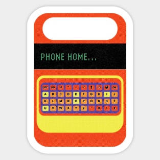 Phone Home Sticker